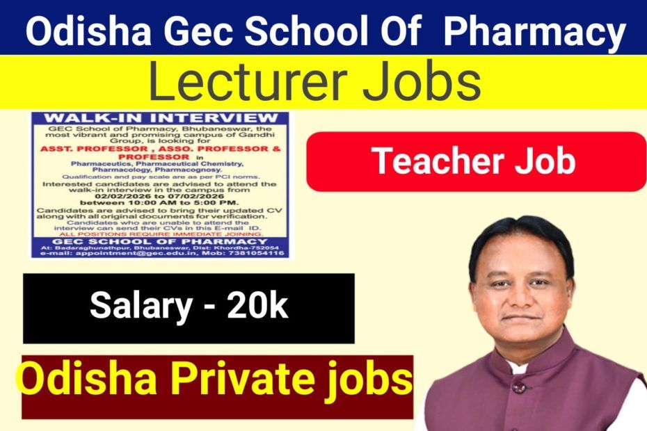 Gec School  Of Pharmacy Recruitment 2026 Apply Now 07 Post