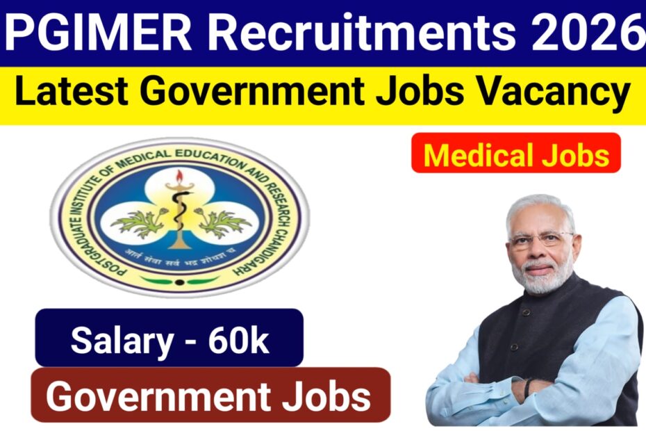 PGIMER Recruitment 2026
