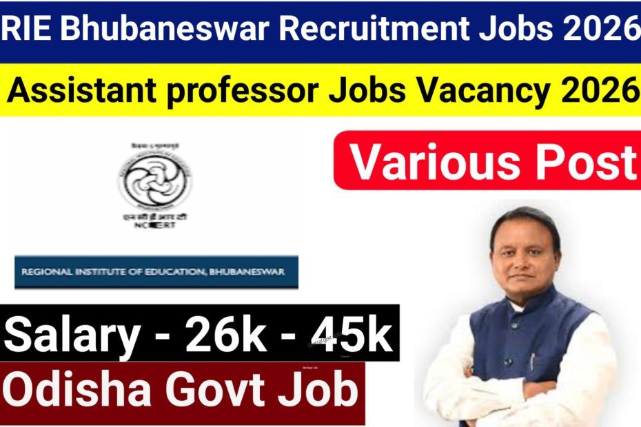 RIE Bhubaneswar Recruitment Jobs 2026