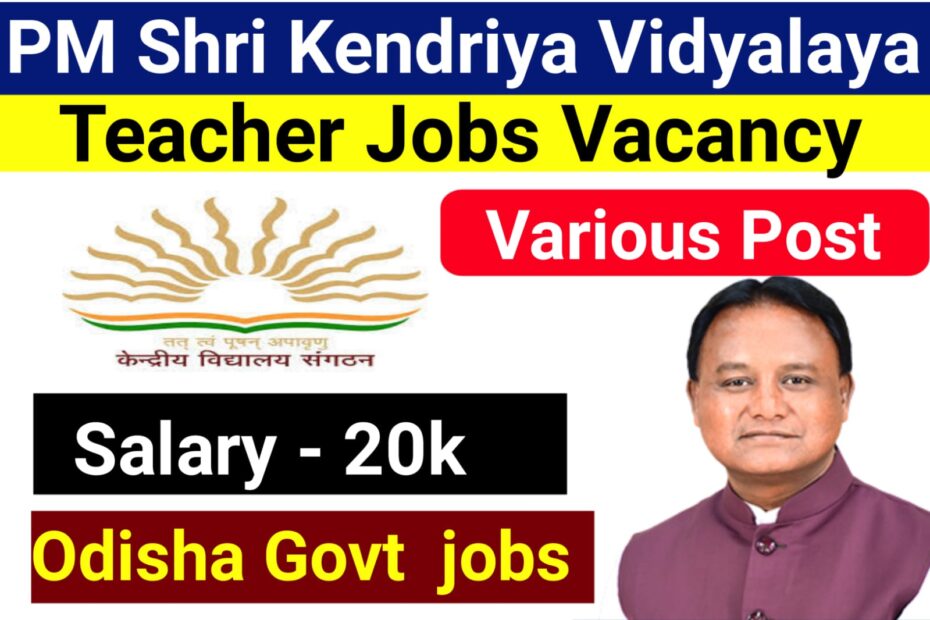PM Shri Kendriya Vidyalaya Recruitment 2026