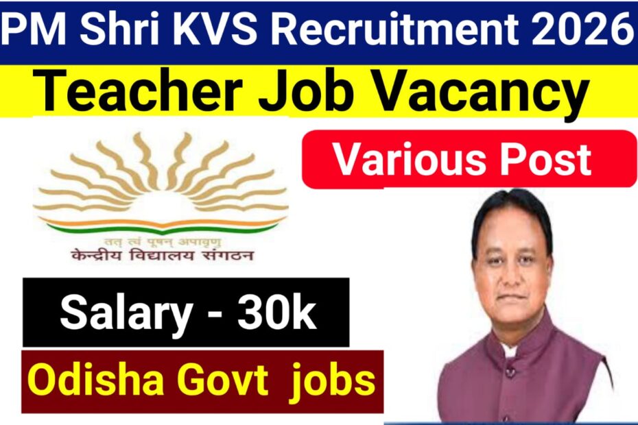 PM Shri Kendriya Vidyalaya Recruitment 2026
